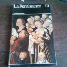 LA RENAISSANCE III - FLAMAND, ELIE CHARLES (TEXT IN LIMBA FRANCEZA)