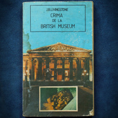 CRIMA DE LA BRITISH MUSEUM - J. B. LIVINGSTONE
