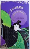 RASHOMON - ROMAN ISTORIC de I. J. PARKER , SERIA SUGAWARA AKITADA , 2010
