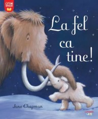La Fel Ca Tine Jane Chapman - Litera