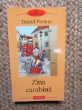 Daniel Pennac - Zana carabina (Biblioteca Polirom)