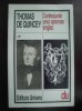 Confesiunile unui opioman englez - Thomas de Quincey, Univers, 1996, 420 pagini