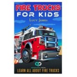 Learn All About Fire Trucks