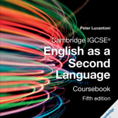 Cambridge Igcse(r) English as a Second Language Coursebook with Cambridge Elevate Enhanced Edition (2 Years)