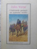 Uimitoarele peripetii ale jupanului Antifer - Jules Verne, Editura Ion Creanga.