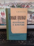 Methfessel, Tonkie plenki ih izgotovlenie i izmerenie Moscova-Leningrad 1963 166