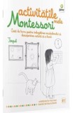 Timpul: Activitatile mele Montessori - Eve Hermann