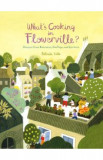 What&#039;s Cooking in Flowerville? - Felicita Sala