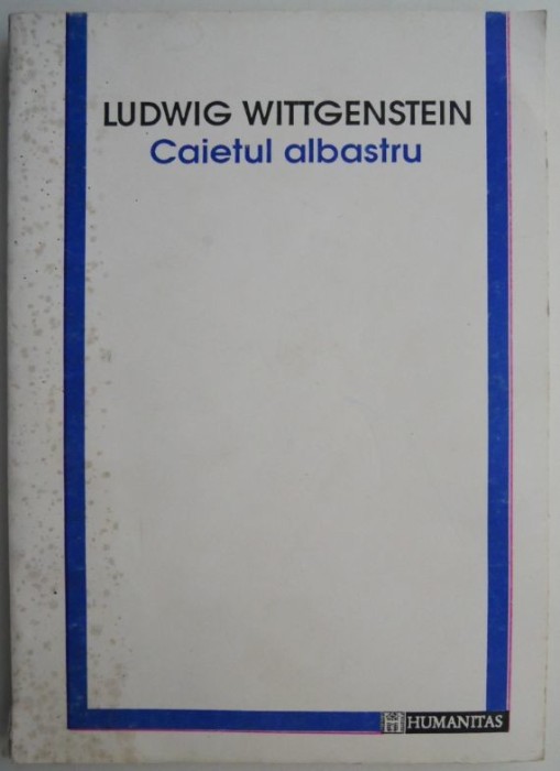 Ludwig Wittgenstein - Caietul albastru
