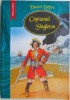 Capitanu Singleton - Daniel Defoe (Carte Noua/Anticariat) - Editura necunoscuta