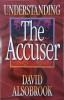 Understanding The Accuser - Carte straina, David Alsobrook, Limba Engleza