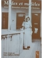 Ines Oseki Depre - Modes et modeles dans les domaines artistiques et litteraire (Editia: 2004) foto
