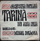 Disc Vinil Orchestra Populară Țarina Din Alba Iulia , Dirijor : Mihail Drăcea - Țarina (7")Electrecord- EPC 10.477