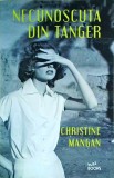 Christine Mangan - Necunoscuta din Tanger