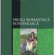 Proza romantica romaneasca