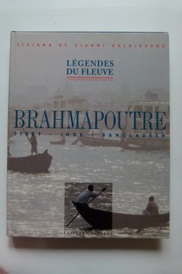 TIZIANA SI GIANNI BALDIZZONE- LEGENDELE FLUVIULUI BRAHMAPOUTRE, ALBUM FOTO foto