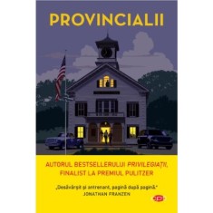 Provincialii &ndash; Jonathan Dee