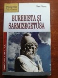 Burebista si Sarmizegetusa- Dan Oltean