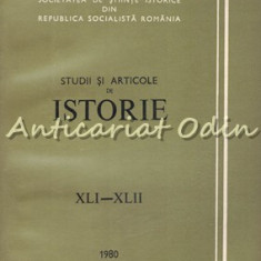 Studii Si Articole De Istorie XLI-XLII - N. Adaniloaie, A. Iordanescu