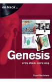 Genesis: Every Album, Every Song - Stuart Macfarlane