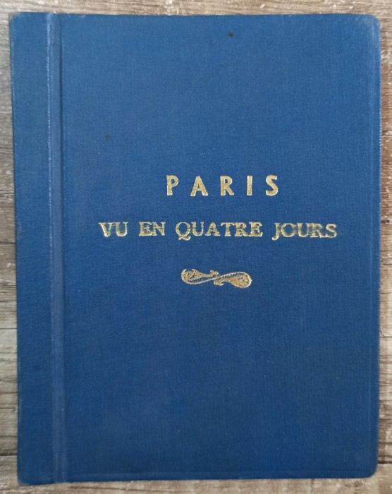 Paris vu en quatre jours, Versailles, Fontainebleau