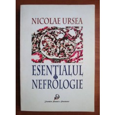 Nicolae Ursea - Esentialul in nefrologie (2000)