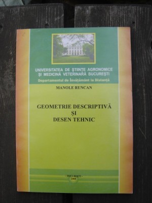 GEOMETRIE DESCRIPTIVA SI DESEN TEHNIC - MANOLE RUNCAN foto