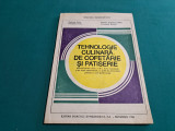 TEHNOLOGIE CULINARĂ, DE COFETĂRIE ȘI PATISERIE / GABRIELA P&Icirc;RJOL / 1995 *