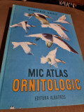 Mic Atlas Ornitologic, Pasarile lumii , Dimitrie Radu , 1983