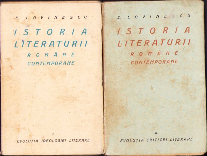 HST C988 Istoria literaturii rom&acirc;ne contemporane volumul I+II Lovinescu