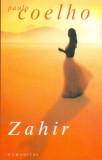 Cumpara ieftin Zahir - Paulo Coelho - Roman Beletristica