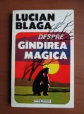 Despre gindirea magica Lucian Blaga mb