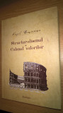 Virgil Nemoianu - Opere 1 - Structuralismul. Calmul valorilor (Spandugino, 2013)