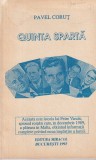 Pavel Corut - Quinta sparta (Editura Miracol)