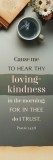 Bookmark - Adult - Loving Kindness - Psalm 143:8