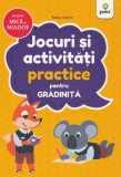 Cumpara ieftin Jocuri si activitati practice pentru gradinita gr. mica si mijlocie