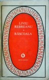 Liviu Rebreanu - Rascoala (1977)