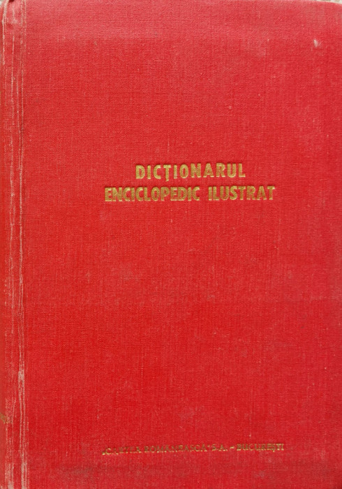 Dictionar Enciclopedic Ilustrat - Colectiv ,557972