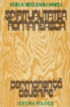 Spiritualitatea Romaneasca - Permanenta, devenire foto