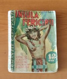 Insula fericirii - Laurids Bruun (Colecția Romanele Captivante) Nr. 15