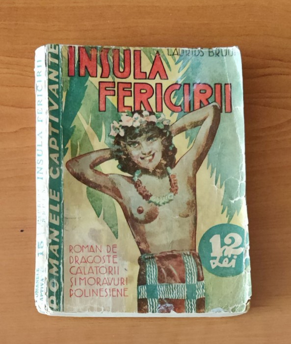 Insula fericirii - Laurids Bruun (Colecția Romanele Captivante) Nr. 15