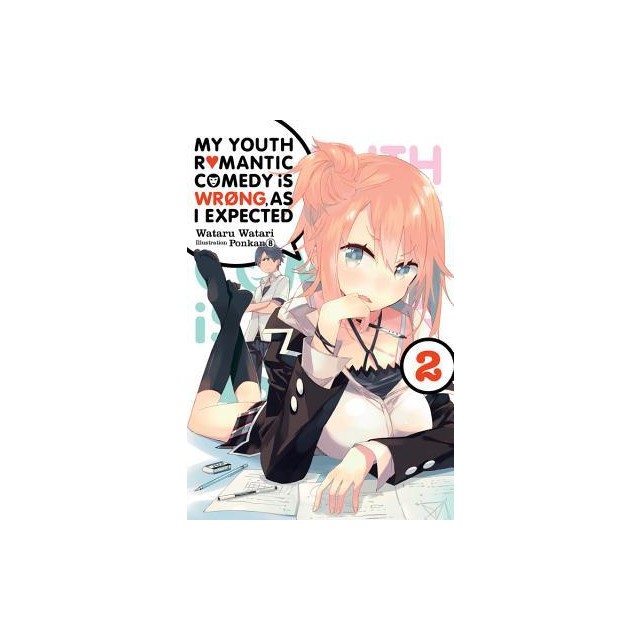 My Youth Romantic Comedy Is Wrong, as I Expected, Vol. 2