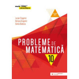 Probleme de matematica pentru clasa a 10-a - Ovidiu Badescu