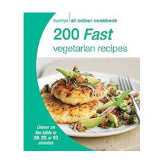 200 Fast Vegetarian Recipes