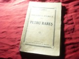 I.Ursu -Petru Rares - Colectia Biblioteca Istorica nr.1 1923 , 144 pag