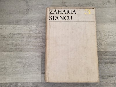 Scrieri vol.3 de Zaharia Stancu foto
