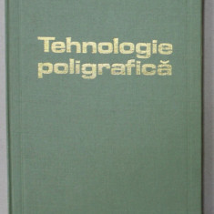 TEHNOLOGIE POLIGRAFICA , MANUAL PENTRU CLASELE IX si X de ELENA PAVEL si SORIN ALBAIU , 1977