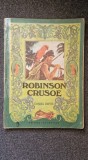 ROBINSON CRUSOE - Daniel Defoe (ilustratii Iacob Desideriu)