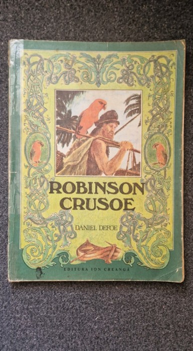 ROBINSON CRUSOE - Daniel Defoe (ilustratii Iacob Desideriu)