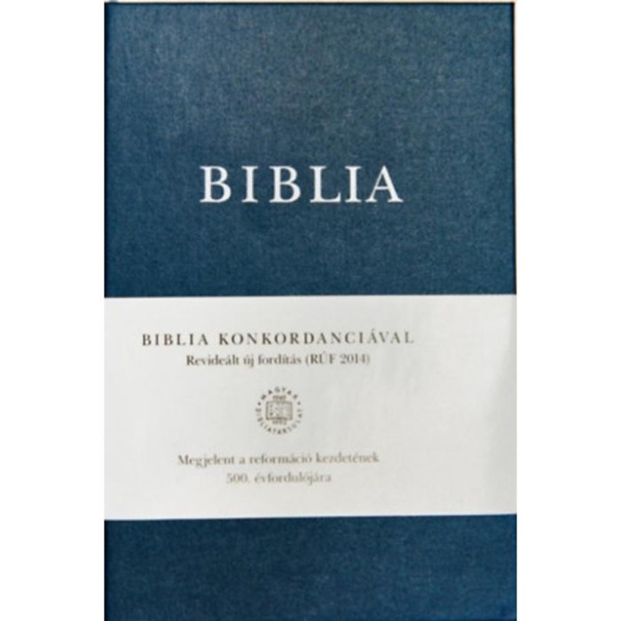 Biblia konkordanci&aacute;val - Revide&aacute;lt &uacute;j ford&iacute;t&aacute;s (R&Uacute;F 2014)